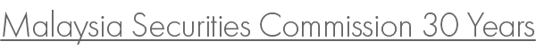 Malaysia Securities Commission 30 Years